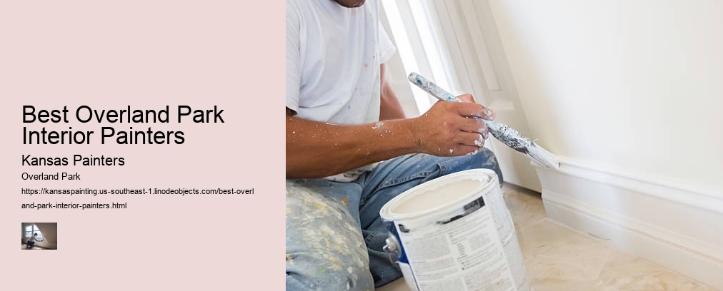 Best Overland Park Interior Painters