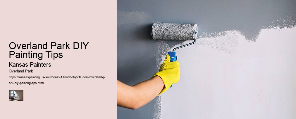 Overland Park DIY Painting Tips